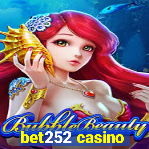 bet252 casino